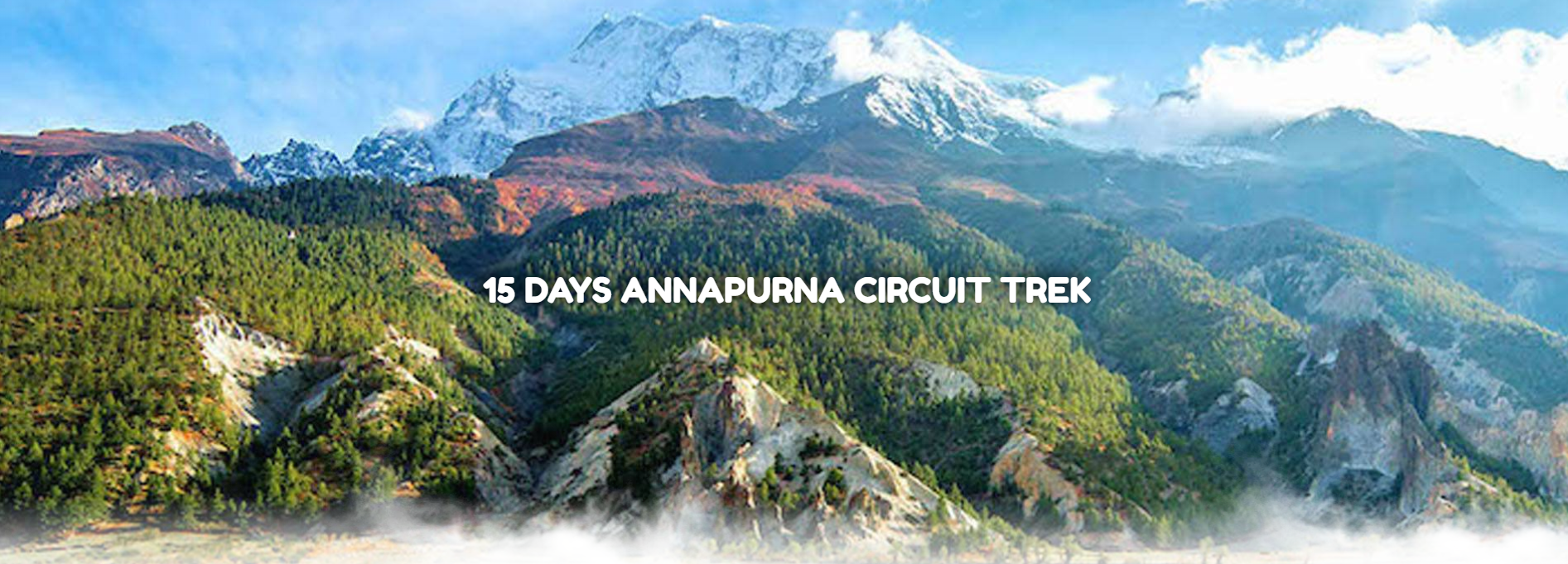 How to Maximize Your Enjoyment on the Annapurna Circuit Trek